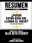 Image for Resumen Extendido: Puedo Estar Bien Sin Llenar El Vacio? (You Are Not Enough) - Basado En El Libro De Allie Beth Stuckey