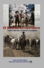 Image for El Rancho Arroyo Chico Fiebre Del Oro: Colonos Y Forajidos