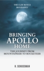 Image for Bringing Apollo Home (Non-Illustrated)