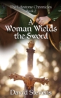 Image for Lifestone Chronicles. A Woman Wields the Sword