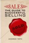 Image for Sales: The Guide to Successful Selling