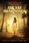 Image for Arcane Awakenings Books One and Two (Arcane Awakenings Novella Series)