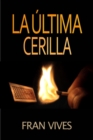 Image for La Ultima Cerilla