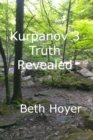 Image for Kurpanov 3 Truth Revealed