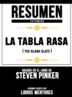 Image for Resumen Extendido: La Tabla Rasa (The Blank Slate) - Basado En El Libro De Steven Pinker