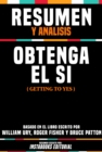 Image for Resumen Y Analisis: Obtenga El Si (Getting To Yes) - Basado En El Libro Escrito Por William Ury, Roger Fisher Y Bruce Patton