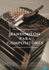 Image for Bandoneon Para Compositores