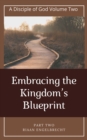 Image for Disciple of God Vol 2: Embracing the Kingdom&#39;s Blueprint Part Two