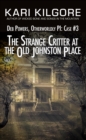 Image for Strange Critter at the Old Johnston Place: Deb Powers, Otherworldly PI: Case #3