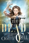 Image for Better Off Dead Book Two