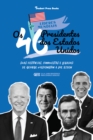Image for Os 46 Presidentes Dos Estados Unidos: Suas Historias, Conquistas E Legados: De George Washington a Joe Biden (E.U.A. Livro Biografico Para Jovens E Adultos)