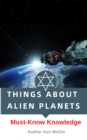 Image for Things About Alien Planets Must-Know Knowledge