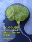Image for El Cannabis En Patologias Del Sistema Nervioso Central