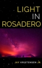 Image for Light in Rosadero