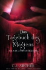 Image for Das Tagebuch Des Magiers: Glass and Steele