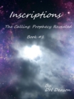 Image for Inscriptions: Calling the Prophecy Revealed