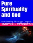Image for Pure Spirituality and God