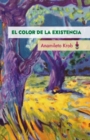Image for El Color De La Existencia