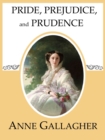 Image for Pride, Prejudice, and Prudence