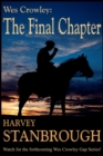 Image for Wes Crowley: The Final Chapter