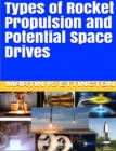 Image for Types of Rocket Propulsion and Potential Space Drives