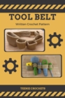 Image for Children&#39;s Tool Belt: Written Crochet Pattern