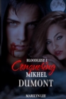 Image for Bloodlust 1: Conquering Mikhel Dumont