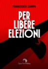 Image for Per Libere Elezioni