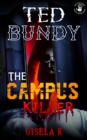 Image for Ted Bundy: The Campus Killer