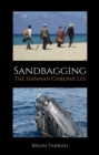 Image for Sandbagging: The Hannah Chronicles
