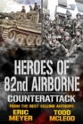 Image for Counterattack: Heroes of the 82nd Airborne Book 6