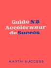 Image for Guide N(deg)5: Accelerateur De Succes