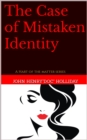 Image for Case of Mistaken Identity a Hart of the Matter Series #1