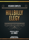 Image for Resumen Completo: Hillbilly Elegy - Basado En El Libro De J.D. Vance