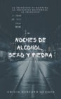 Image for Noches De Alcohol Sexo Y Piedra