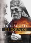 Image for Indragostit De Doua Ori