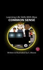 Image for Learning Life Skills With Mya: Common Sense