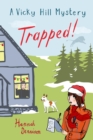 Image for Trapped!