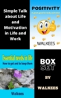 Image for Box Set Simple Talk About Life and Motivation in Life and Work by Walkees Book 1: 2