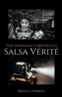 Image for Salsa Verite: The Hannah Chronicles