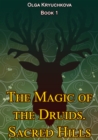 Image for Magic of the Druids. Sacred Hills
