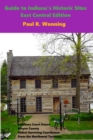 Image for Guide to Indiana&#39;s Historic Sites: East Central Edition