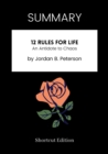 Image for SUMMARY: 12 Rules For Life: An Antidote To Chaos By Jordan B. Peterson