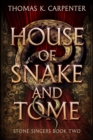 Image for House of Snake and Tome