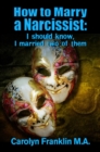 Image for How To Marry A Narcissist: I Should Know, I Married Two Of Them