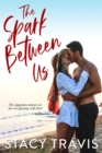 Image for Spark Between Us