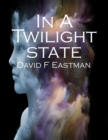 Image for In A Twilight State