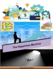 Image for Happiness Machine