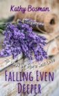 Image for Falling Even Deeper: 30 Days of More Self-Love