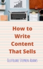 Image for How to Write Content That Sells